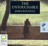 The Untouchable written by John Banville performed by Bill Willis on CD (Unabridged)